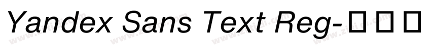 Yandex Sans Text Reg字体转换 Yandex Sans Text Reg字体转换